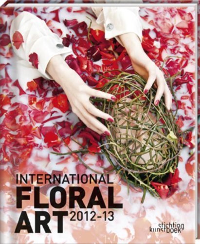 International Floral Art 2012-2013 by Katrien Van Moerbeke (2012-07-16) by (Hardcover)