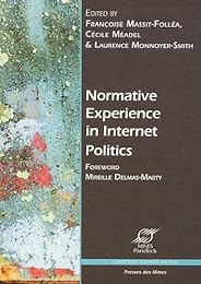 Normative experience in Internet politics