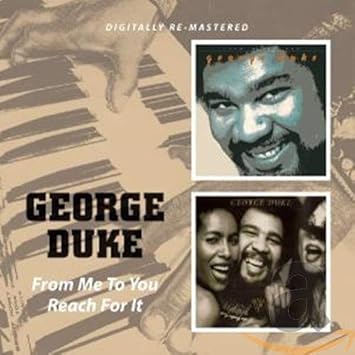 Duke George From Me To You Reach For It Amazon Com Music