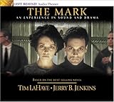 The Mark: The Beast Rules The World (Left Behind, Book 8) by
