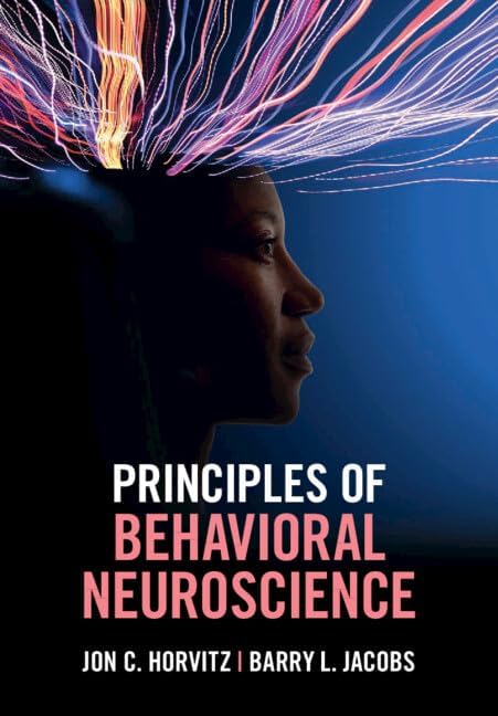 The Brain and Behavior: An Introduction to Behavioral Neuroanatomy
