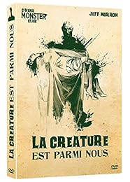 La Créature Est Parmi Nous