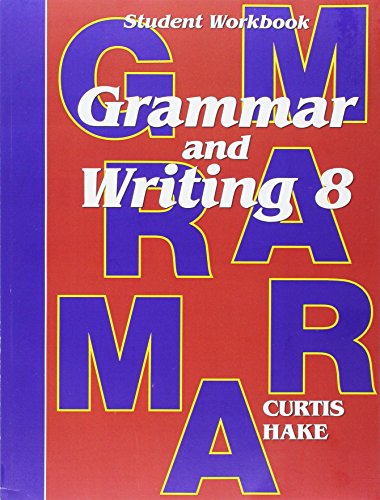 Download Saxon Grammar and Writing: Student Workbook Grade 8 Download Saxon Grammar and Writing: Student Workbook Grade 8