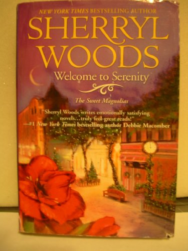 Welcome to Serenity [Large Print] 1607512610 Book Cover