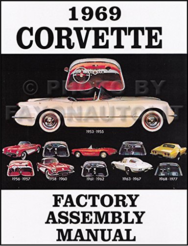 1969 Corvette Factory Assembly Manual Reprint