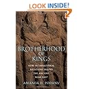 Brotherhood of Kings: How International Relations Shaped the Ancient Near East