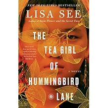 The Tea Girl of Hummingbird Lane: A Novel