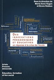 Des  innovations pédagogiques et éducatives en réponse à la crise de l'école