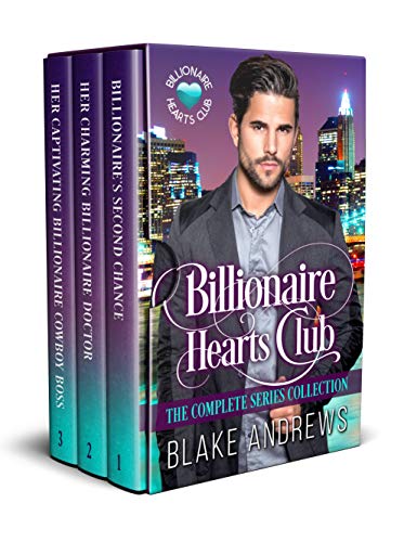 Billionaire Hearts Club: The Complete Series Collection by Blake Andrews