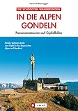 In die Alpen gondeln