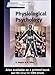 Physiological Psychology (Instant Notes)
