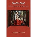 Bead by Bead: The Scriptural Rosary