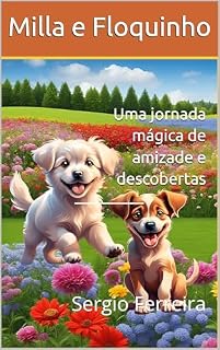 Livro MILLA E FLOQUINHO: Uma jornada mágica de amizade e descobertas