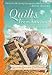 Quilts from Heaven: Parables from the Patchwork of Life by Lucinda Secrest McDowell