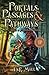 Portals, Passages & Pathways: Book 1: In the Land of Magnanthia (Volume 1) by B. R. Maul, Kim Brosdahl