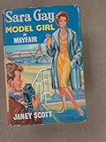 Front cover for the book Sara Gay Model Girl in Mayfair by Janey Scott