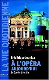 À l'Opéra aujourd'hui