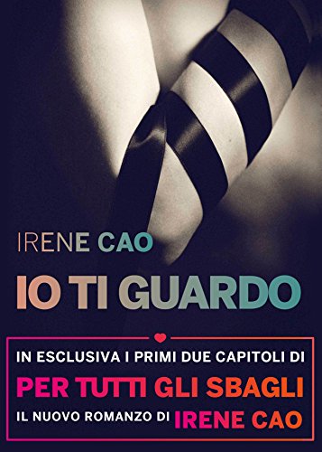 Io ti guardo (Italian Edition)