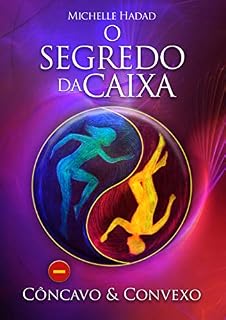 Livro O segredo da caixa 2: Côncavo e Convexo