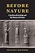 Before Nature: Cuneiform Knowledge and the History of Science