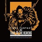 TRAIL TO THE HEAVENS: FINAL FANTASY XIV Original Soundtrack[映像付サントラ/Blu-ray Disc Music] - 祖堅正慶(特典なし)