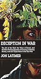 Book cover for Deception in War: The Art of the Bluff, the Value of Deceit, and the Most Thrilling Episodes of Cunning in Military History, from the Trojan Horse to the Gulf War