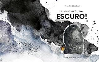 Livro Ai que medo do escuro!