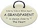 Side by side or miles apart A GRANDPARENT is always close to the heart. Ceramic plaque handmade in the USA for over 30 years.
