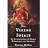 The Viking Spirit: An Introduction to Norse Mythology and Religion