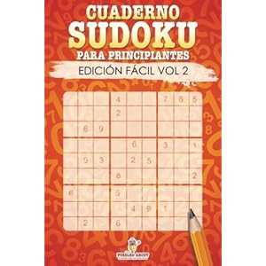Cuaderno Sudoku para Principiantes: Edición Fácil Vol 2 (Spanish Edition)