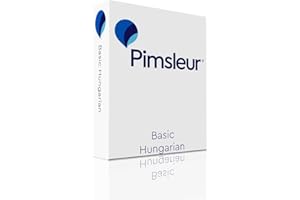 Pimsleur Hungarian Basic Course - Level 1 Lessons 1-10 CD: Learn to Speak and Understand Hungarian with Pimsleur Language Pro