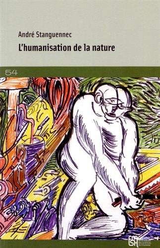 L' humanisation de la nature