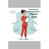MDS COORDINATORS ULTIMATE: PLANNER 2026 (MDS BUNDLE MUST HAVE)