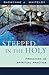 Steeped in the Holy: Preaching as Spiritual Practice by Raewynne J. Whiteley