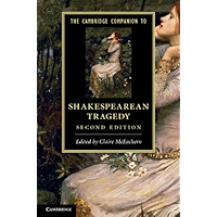 The Cambridge Companion to Shakespearean Tragedy (Cambridge Companions to Literature) book cover
