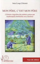 Mon père, c'est mon père