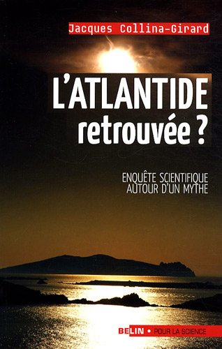 L' Atlantide retrouvée ?