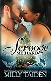 Scrooge Me Hard