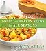 Vegan Soups and Hearty Stews for All Seasons