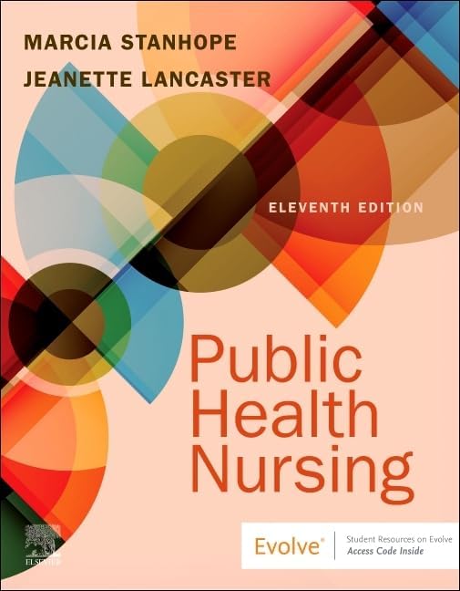 Community/Public Health Nursing: Promoting the Health of