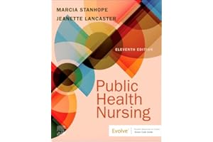 Public Health Nursing: Population-Centered Health Care in the Community