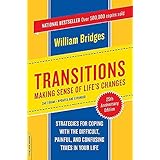 Transitions: Making Sense of Life's Changes, Revised 25th Anniversary Edition
