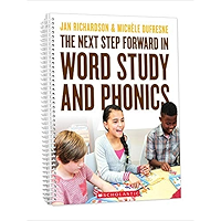 The Next Step Forward in Word Study and Phonics book cover The Next Step Forward in Word Study and Phonics book cover
