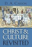 Christ And Culture Revisited
