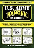 U.S. Army Ranger Handbook: Revised and Updated Edition 1st (first) by Army (2012) Paperback by