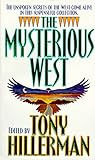 The Mysterious West by Tony Hillerman