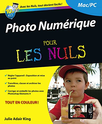 La  photo numérique pour les nuls