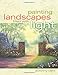 Painting Landscapes Filled with Light