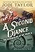 A Second Chance: The Chronicles of St. Mary's Book Three (The Chronicles of St Mary's 3)