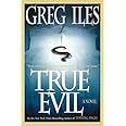 True Evil: A Novel